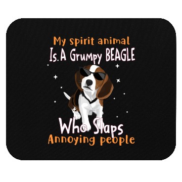 Discover My Spirit animal Is A Grumpy Beagle Mouse Pads