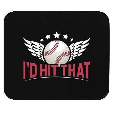Discover I'd Hit That Baseball Player Baseball Coach Mouse Pads
