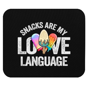 Discover Snacks Are My Love Language Mouse Pads