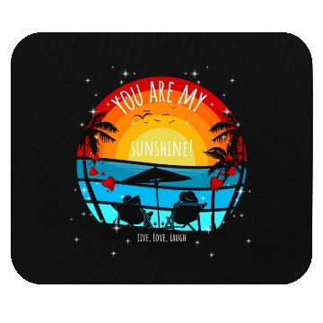 Discover You are my Sunshine Sunset Palms Mouse Pads