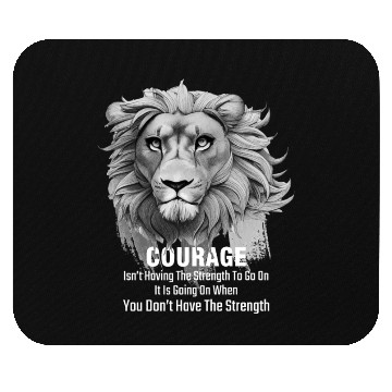 Discover Lion Courage Inspirational Quote For Leo Mouse Pads