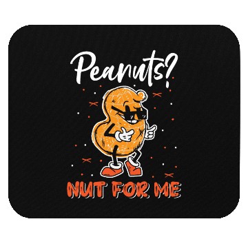 Discover Peanuts? Not For Me Peanut Allergic Peanut Allergy Mouse Pads