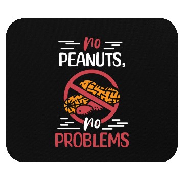 Discover No Peanuts No Problems Peanut Allergic Mouse Pads