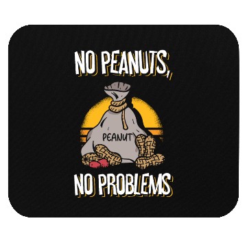 Discover No Peanuts No Problems Peanut Allergic Mouse Pads