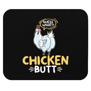 Discover Guess What Chicken Butt Chicken Rooster Farmer Mouse Pads