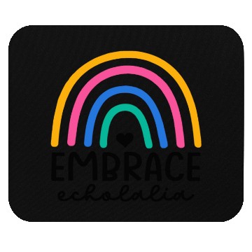 Discover Embrace Echolalia Special Education Teacher Mouse Pads