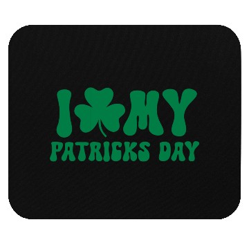 Discover green I Love My St Patricks day Mouse Pads