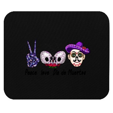 Discover Peace love Día de Muertos sublimation men Mouse Pads