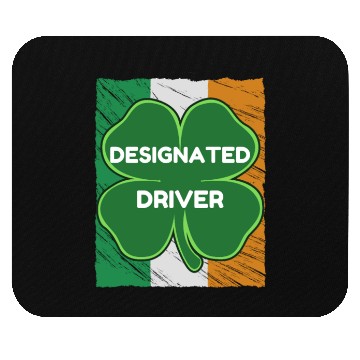 Discover DESIGNATED driver funny St. Patrick's Day Mouse Pads