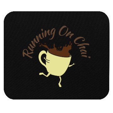 Discover Running On Chai Mouse Pads