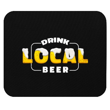 Discover Drink Local Beer, Support Local Brewery Beer Group Mouse Pads