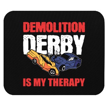 Discover Demolition Derby Is My Therapy Race Track Mouse Pads