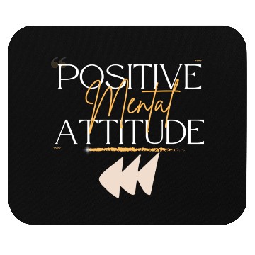 Discover positive attitude mental Mouse Pads