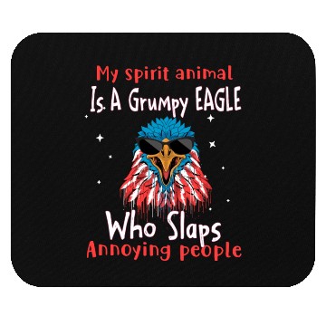 Discover My Spirit animal Is A Grumpy Eagle Mouse Pads
