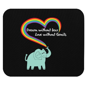 Discover Dream Without Fear Love Without Mouse Pads