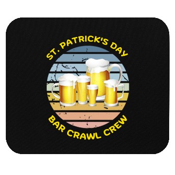 Discover ST PATRICK'S DAY BAR CRAWL CREW Mouse Pads