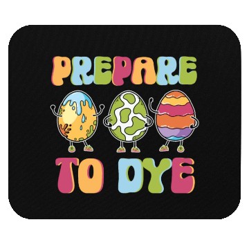 Discover Prepare To Dye - Colorful Funny Easter Retro Mouse Pads