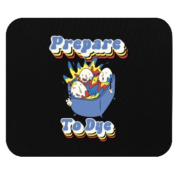 Discover Prepare To Dye - Colorful Funny Pun Easter Mouse Pads
