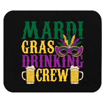 Discover Mardi Gras Drinking Crew Carnival Beads Mask Mouse Pads