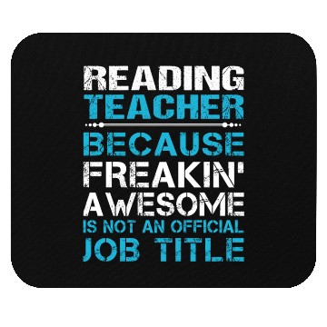Discover Reading Teacher Mouse Pads - Freaking Awesome Gift It