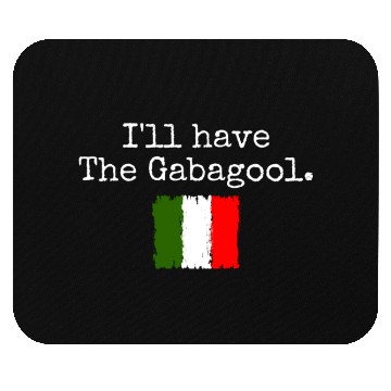 Discover I'll Have The Gabagool Italian Pride Italy Flag Mouse Pads