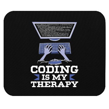Discover Coding Is My Therapy Coder Code Programmer Mouse Pads