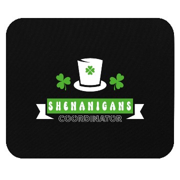 Discover shenanigans coordinator st patricks day Mouse Pads
