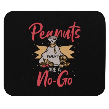 Discover Peanuts Are A No-Go Peanut Allergic Mouse Pads