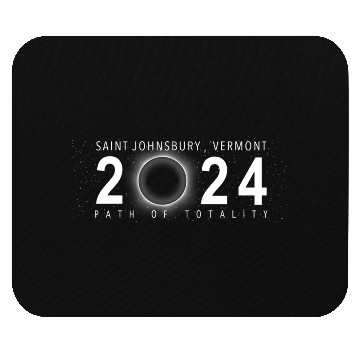 Discover Solar Eclipse Saint Johnsbury Vermont April 8 2024 Mouse Pads