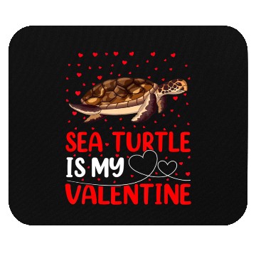 Discover Sea Turtle Fish Lover Funny Sea Turtle Is My Valen Mouse Pads