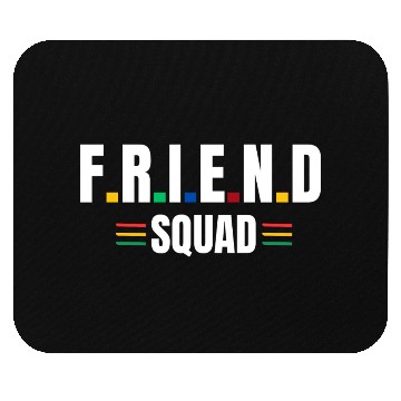 Discover friend squad Mouse Pads