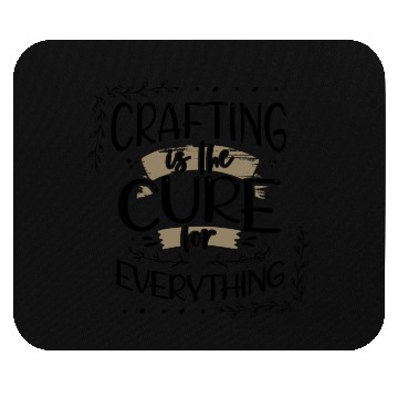 Discover Crafter Gift Cats are the Cure for Everything Mouse Pads