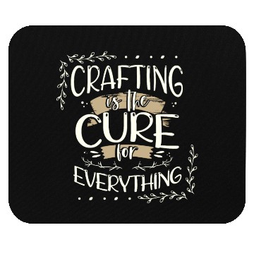 Discover Crafter Gift Cats are the Cure for Everything Mouse Pads