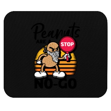 Discover Peanuts Are A No-Go Peanut Allergic Mouse Pads