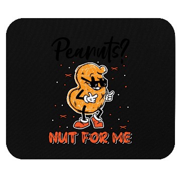 Discover Peanuts? Not For Me Peanut Allergic Peanut Allergy Mouse Pads
