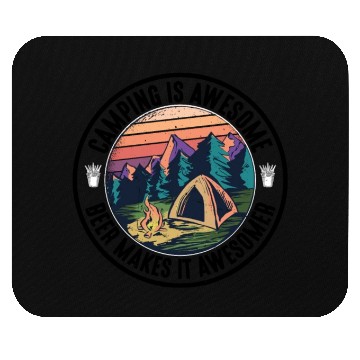 Discover Camping Is Awesome, Beer Makes It Awesomer Mouse Pads
