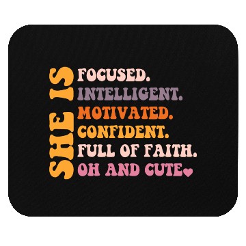 Discover She Is Focused Intelligent Motivated Confident Mouse Pads