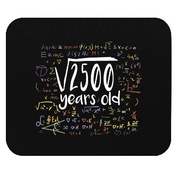 Discover 50th Birthday Square Root of 2500: 50 Years Old Mouse Pads