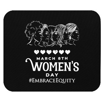 Discover International Women's Day Embrace Equity 2023 Mouse Pads