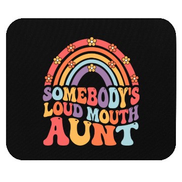 Discover Somebody’s Loud Mouth Aunt Retro Groovy Auntie Mouse Pads