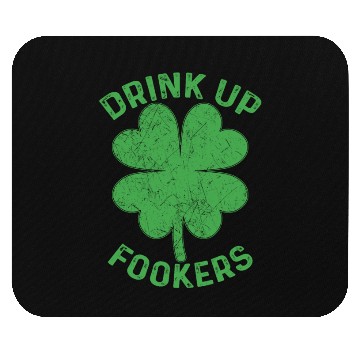 Discover Drink Up Fookers Irish St Patricks Day Beer Drunk Mouse Pads
