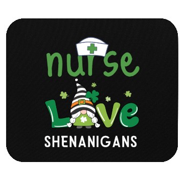 Discover Nurses Love Shenanigans Gnomes Shamrock Mouse Pads