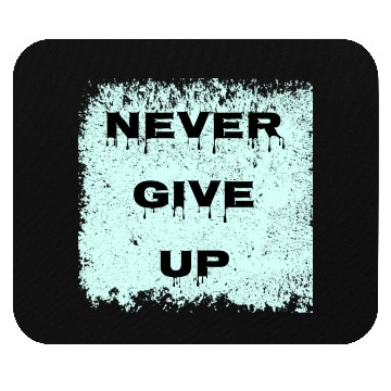 Discover never give up Mouse Pads