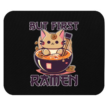 Discover But First Ramen Cat Japanese Tokyo Ramen Noodles Mouse Pads