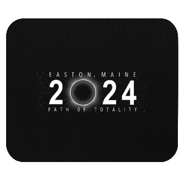 Discover Solar Eclipse Easton Maine April 8 2024 Mouse Pads
