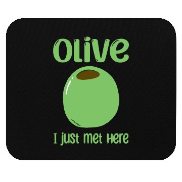 Discover Green Olive Lover Quote Mouse Pads