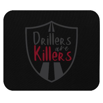 Discover Drillers are Killers - BJJ Mouse Pads