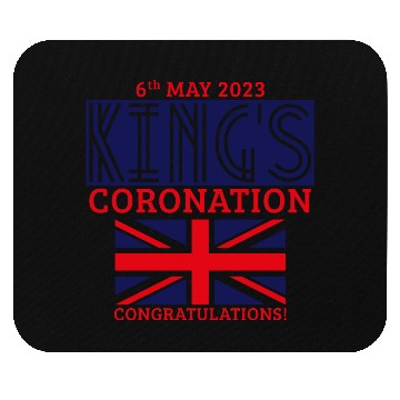 Discover King’s Coronation, 6th May 2023 Congratulations, N Mouse Pads
