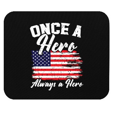 Discover Once A Hero Always A Hero USA Flag Memorial Day Mouse Pads