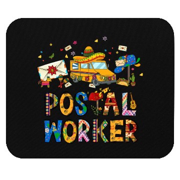 Discover Cinco de Mayo Postal Worker Mouse Pads Nacho Average